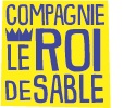 Association Compagnie Le Roi De Sable