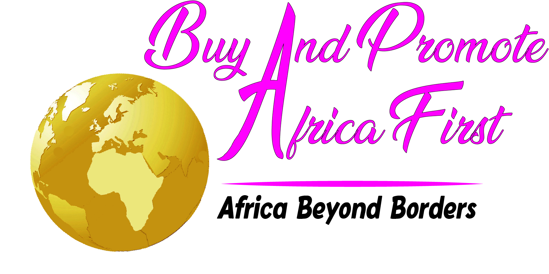 Buy And Promote Buy And Ptomote Africa First
